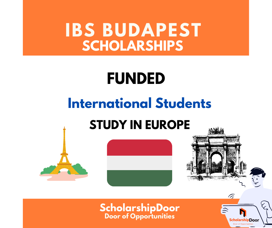 Budapest IBS Scholarships for International students in Hungary