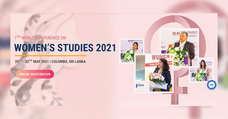 The 7th World Conference on Women’s Studies 2021
