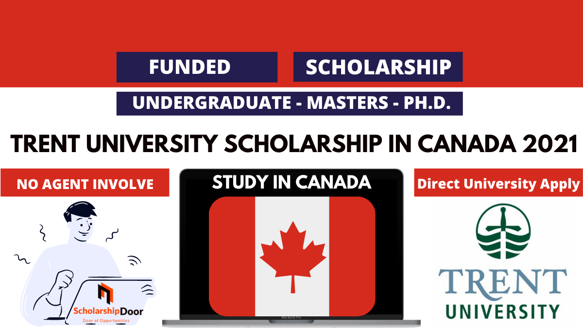 Trent University Canada Scholarships 2021 For International Students