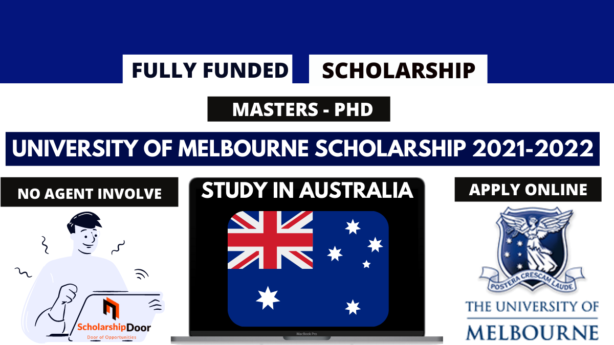 University Of Melbourne Scholarships For International Students, 2021-2022