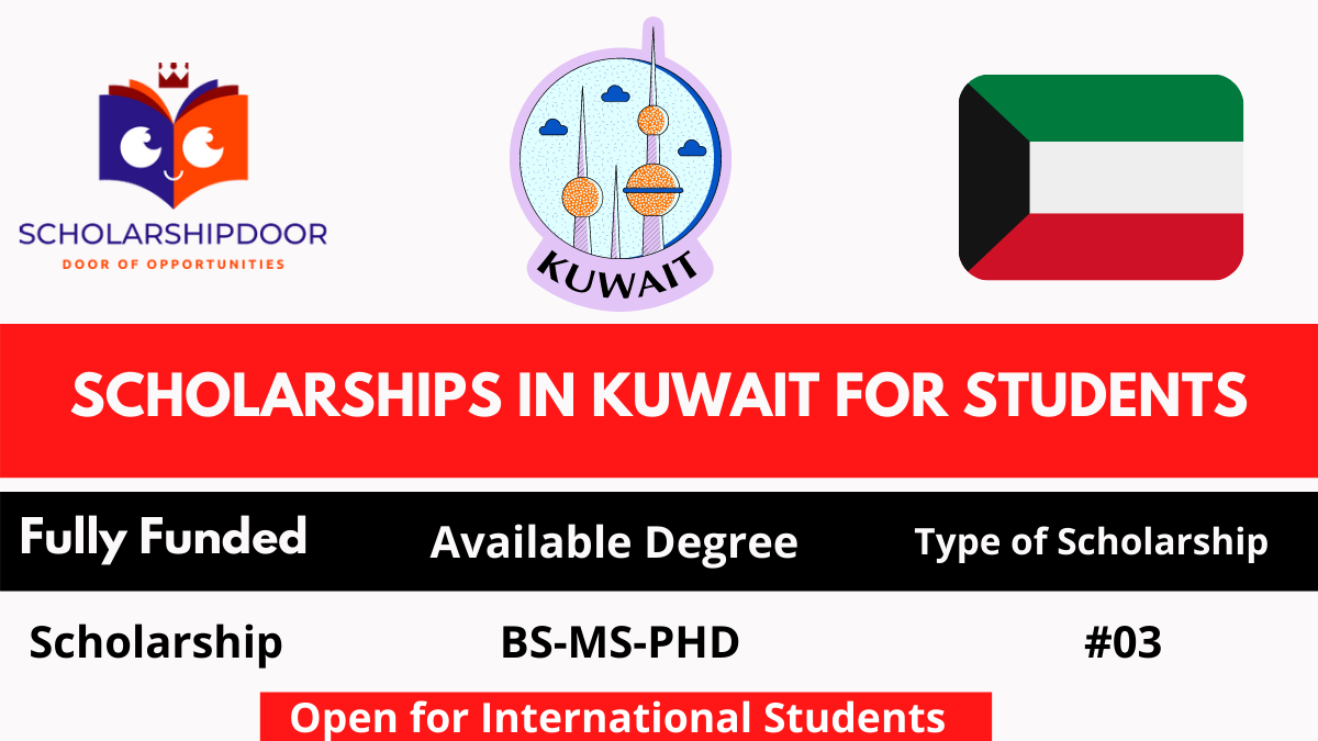 Kuwait Scholarships 2021-2023 | Fully Funded
