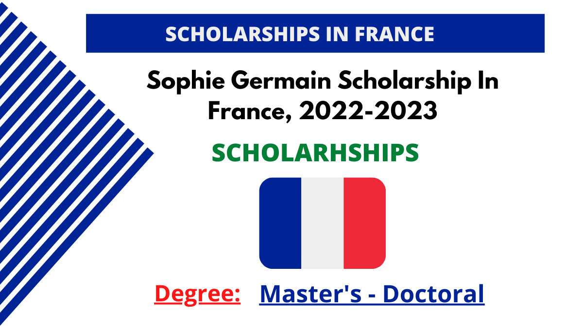 Sophie Germain Scholarship In France, 2022-2023