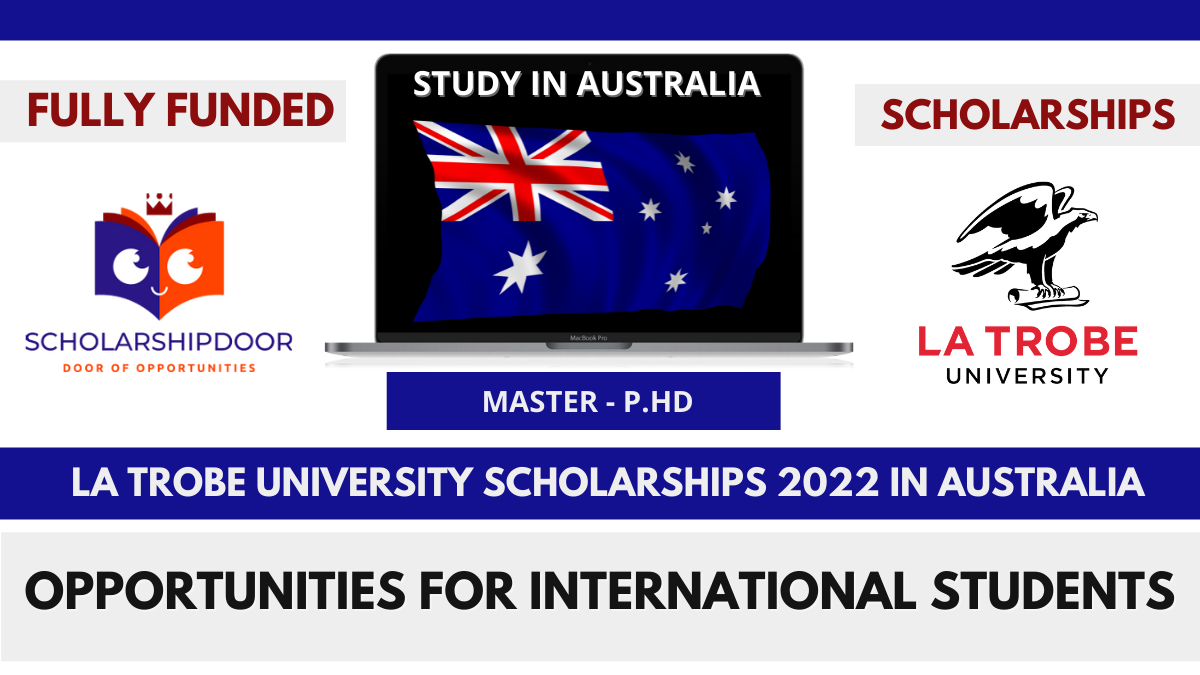 La Trobe University Scholarship in 2022 Study in Australia