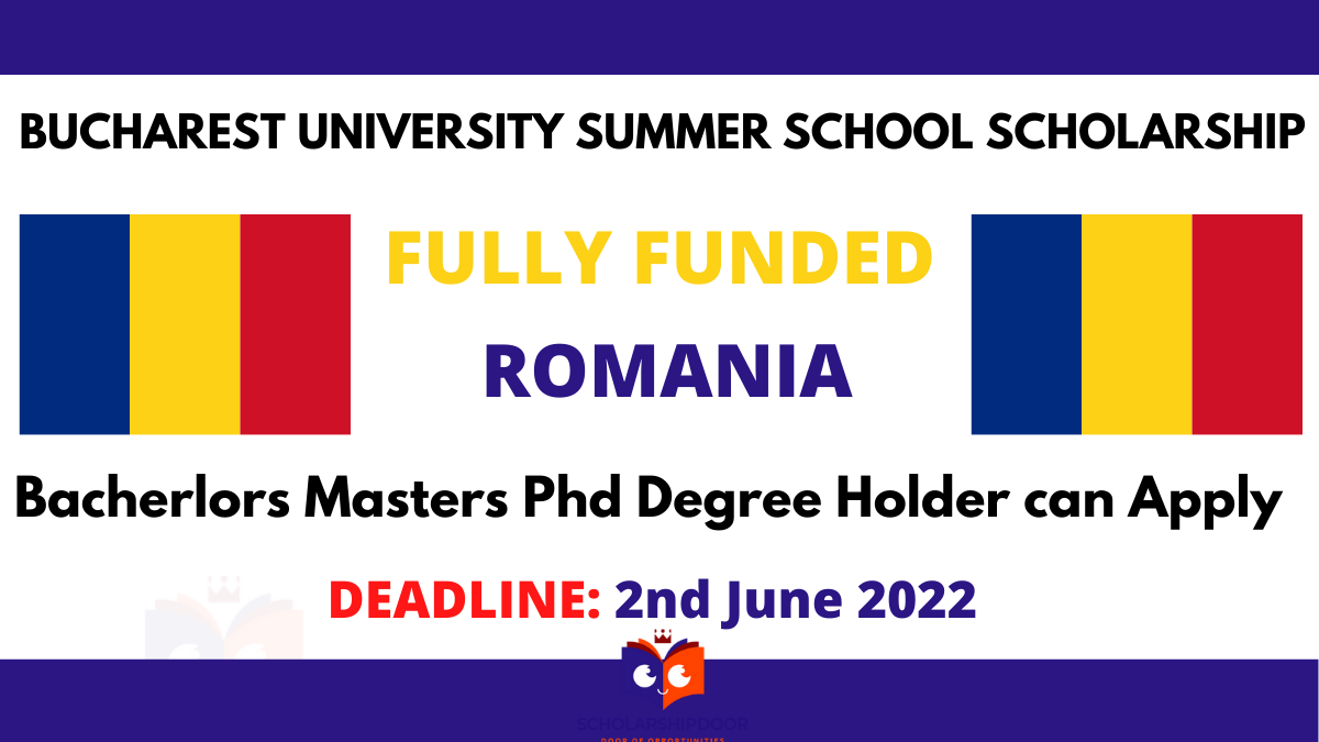 Bucharest Summer University Scholarship 2022 in Romania