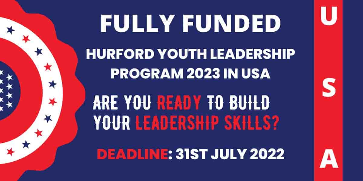 Hurford Youth Leadership Program 2023 in the USA | Fully Funded