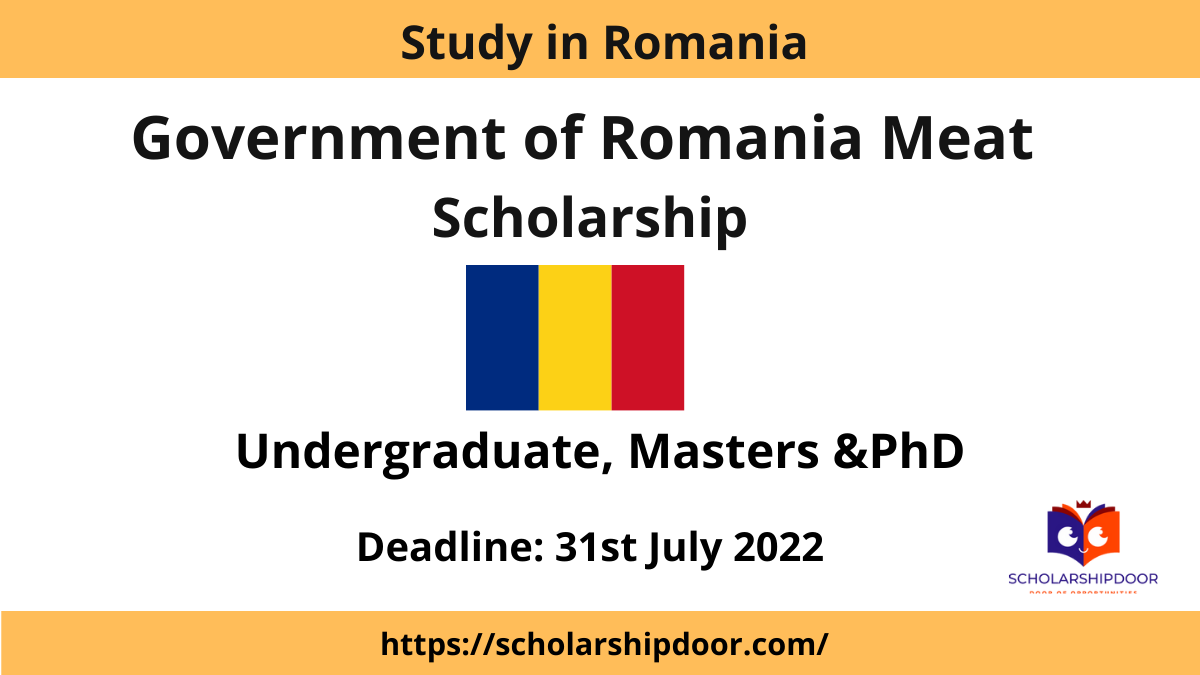 Government Of Romania MEAT Scholarship, 2022-2023 For International Students