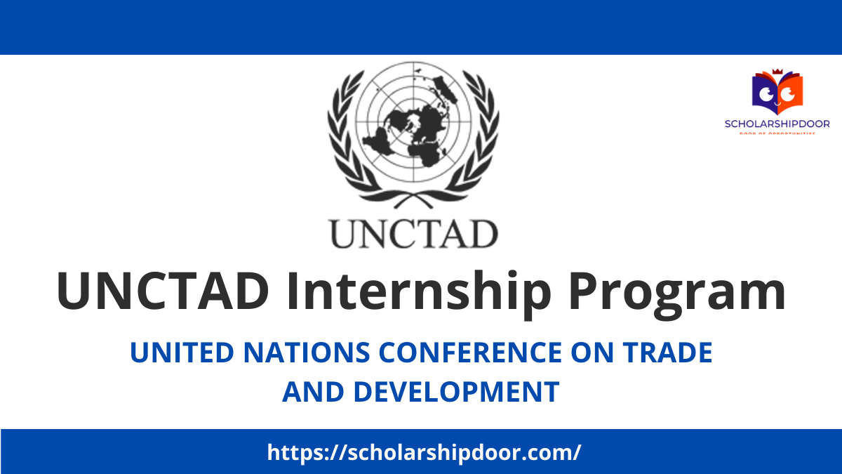 UNCTAD Internship Program 2022-23 | United Nations Internships