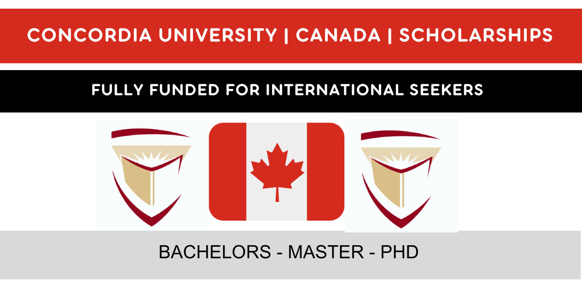 Concordia University Scholarships 2024 Study in Canada