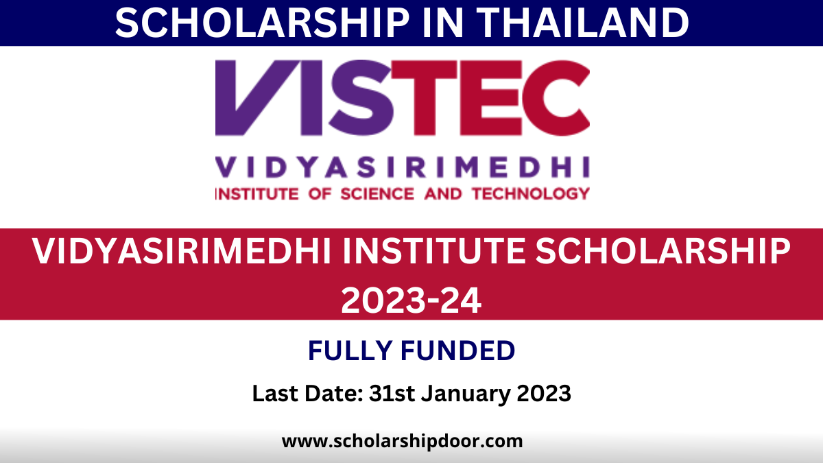 Vidyasirimedhi Institute Scholarship 2023-24 in Thailand [Fully Funded]