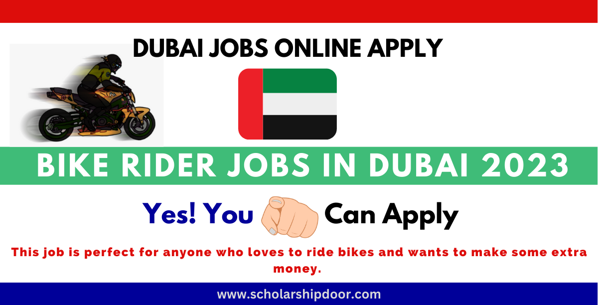 Bike Rider Jobs in Dubai 2023 Apply Online [with salaries]