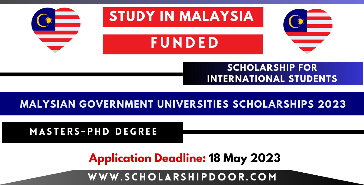 Malaysian Universities Government Scholarships 2023