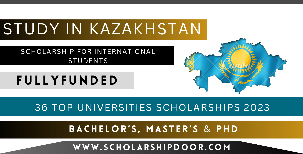 Kazakhstan Government Scholarships 2023 | Fullyfunded