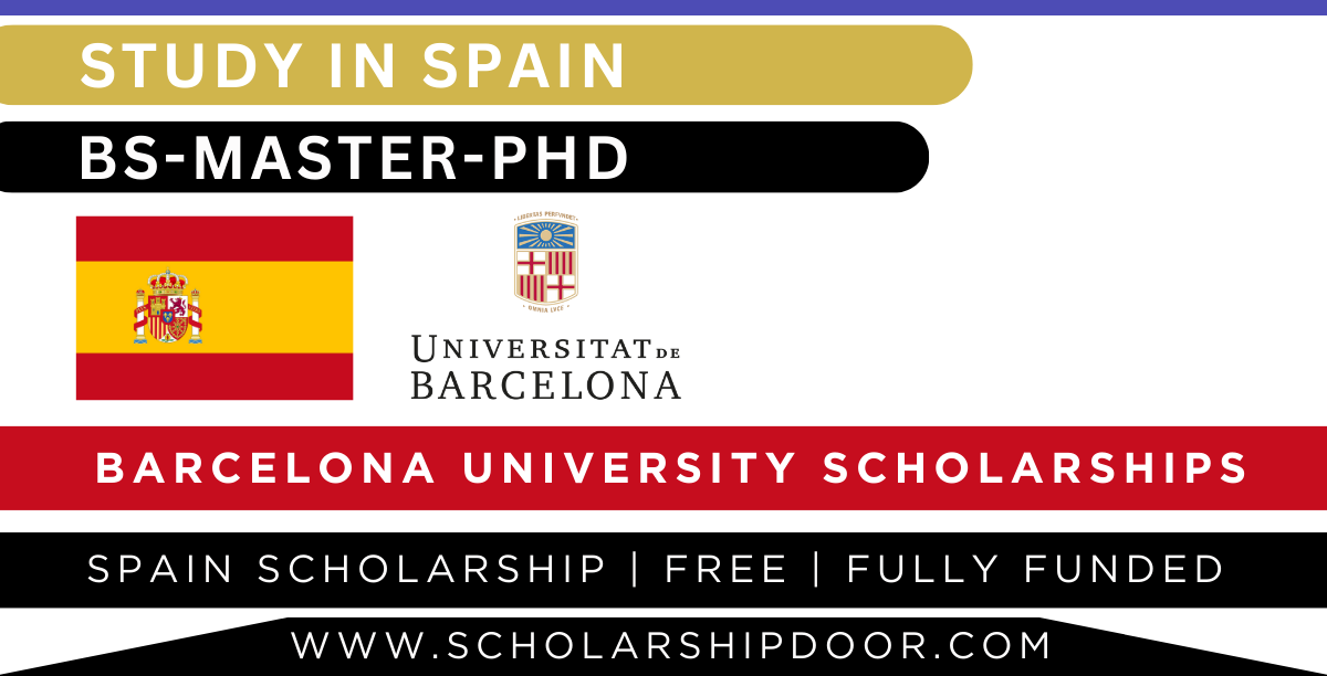Barcelona University Scholarships in Spain 2024