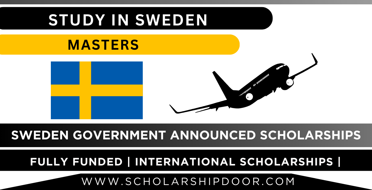 Sweden Government Announced Scholarships 2024