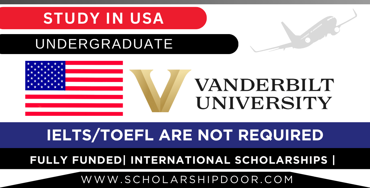 Vanderbilt University Scholarships USA 2023