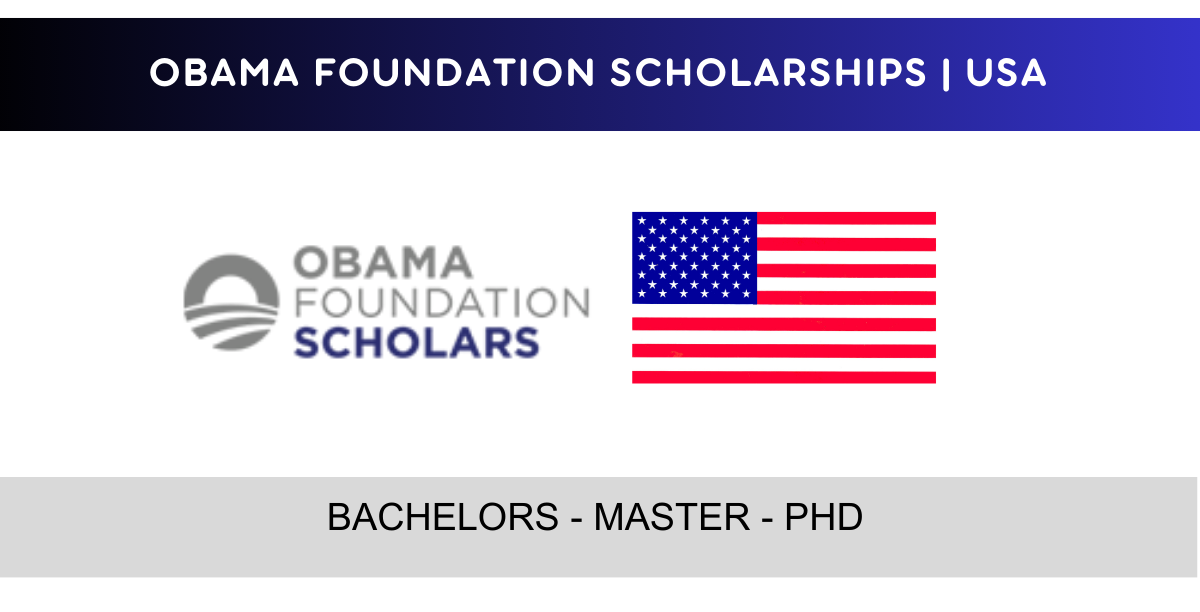 Obama Foundation Scholarships 2024