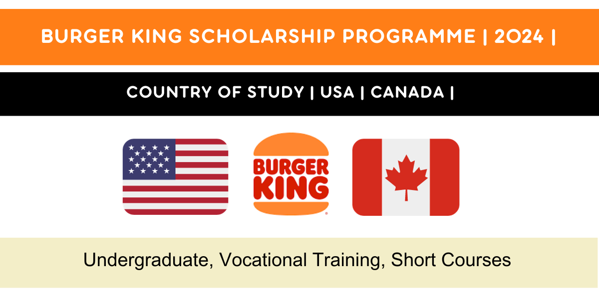 Burger King Scholarship Program 2024-25