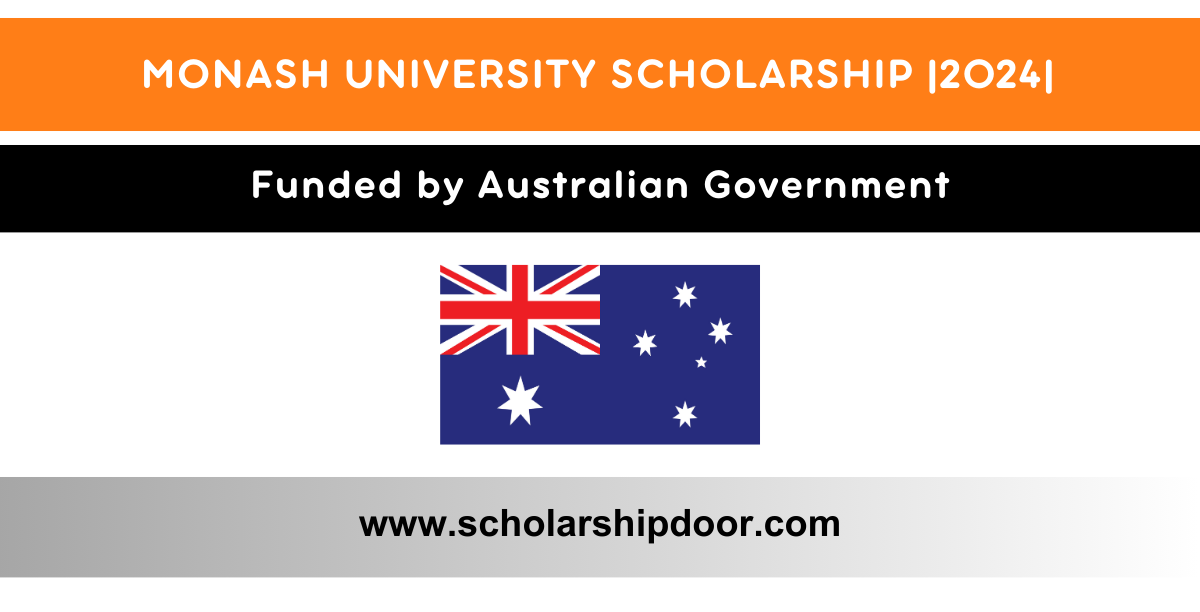 Monash University Scholarships Australia 2024