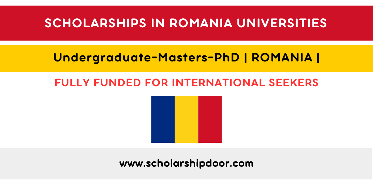 Scholarships in Romania Universities 2024