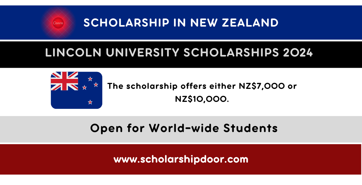 Lincoln University Scholarships in New Zealand 2024