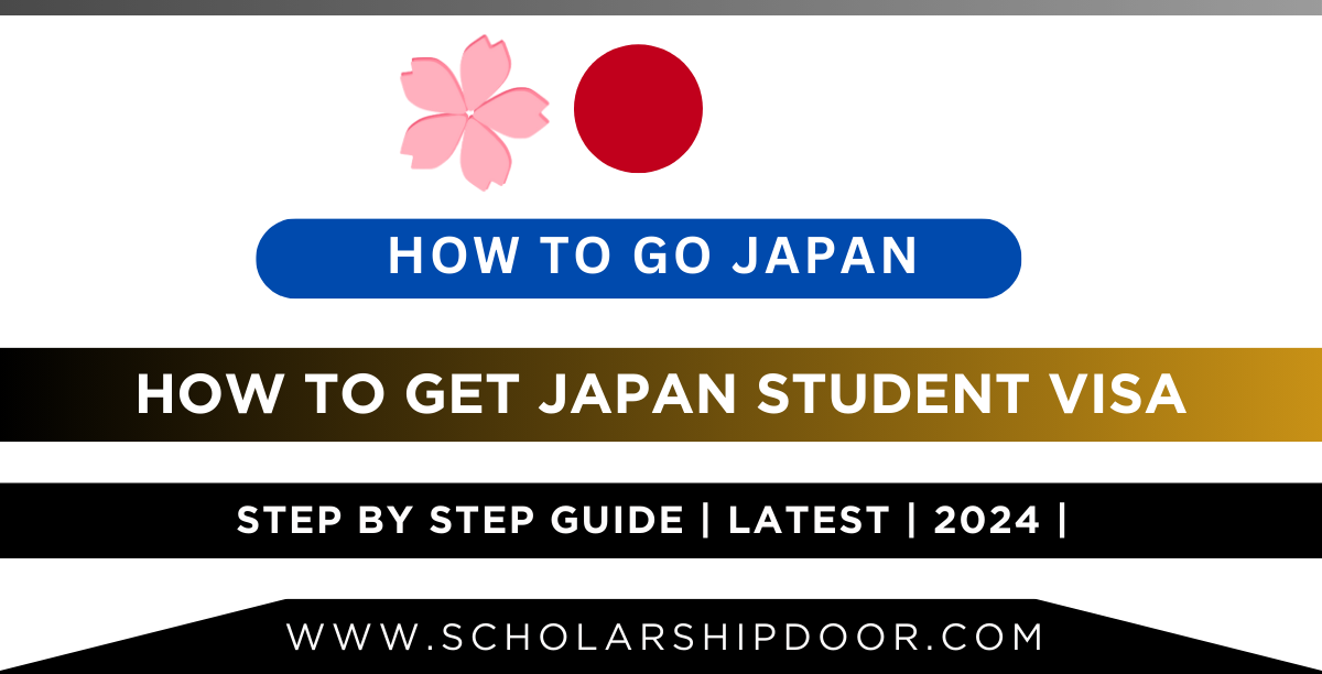 How to Apply Japan Student Visa in 2024 (Step by Step)